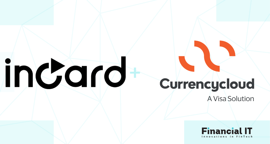 Incard and Currencycloud Partner to Help Creators and Digital Entrepreneurs Tap Global Markets