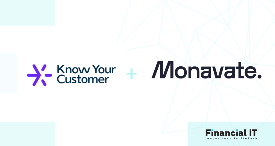 Monavate and Know Your Customer Collaborate to Reinvent Compliance Across the European Payment Solutions