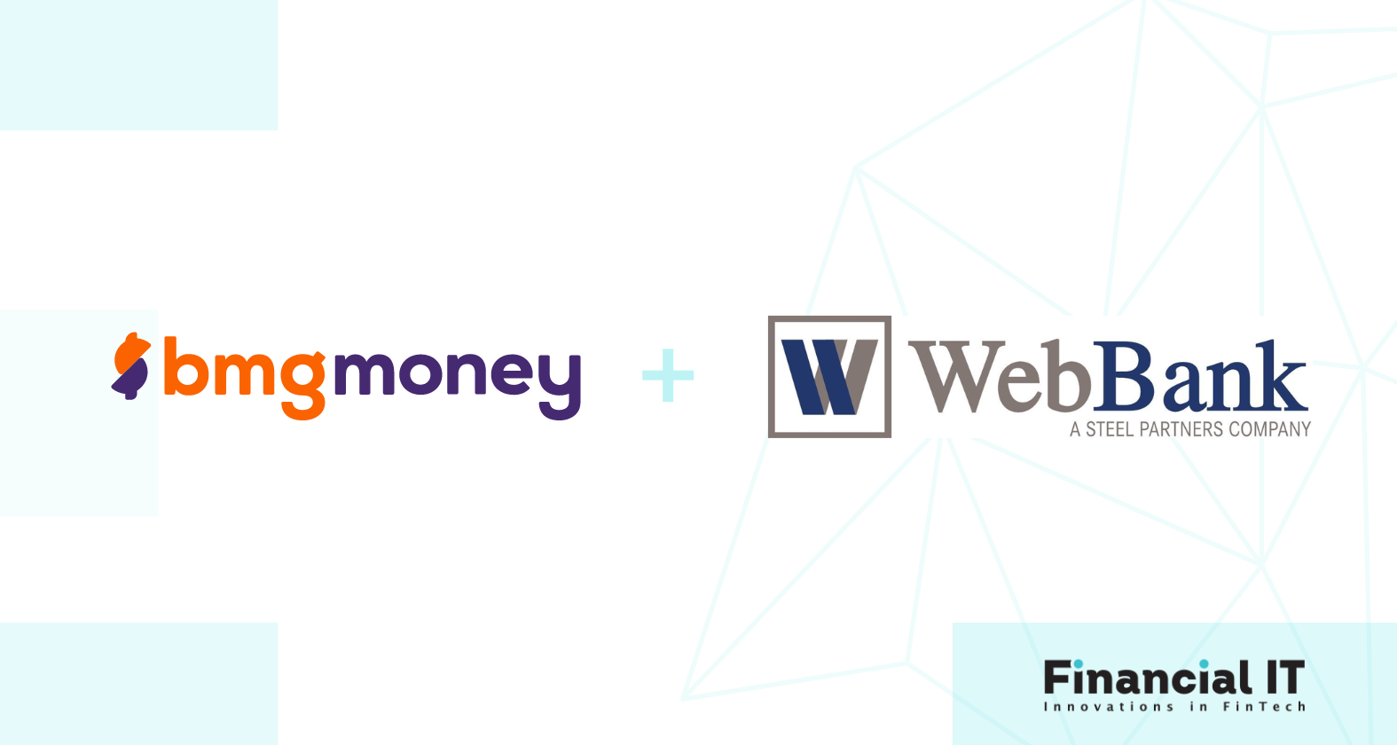 BMG Money and WebBank Join Forces to Expand Financial Inclusion Nationwide 