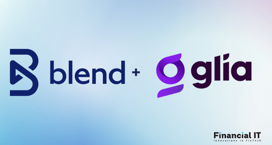 Blend and Glia Partner to Transform Customer and Member Interactions for Bank and Credit Union Lending Teams