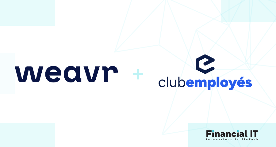 Club Employés and Weavr Collaborate to Provide Employees with Greater Choice and Control Over Their Benefits