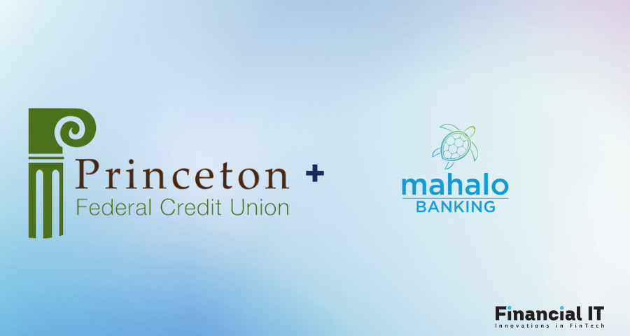 Princeton Federal Credit Union Enhances Digital Accessibility By Launching Mahalo's Thoughtful Banking® Platform