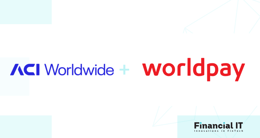 ACI Worldwide Extends Strategic Partnership With Worldpay