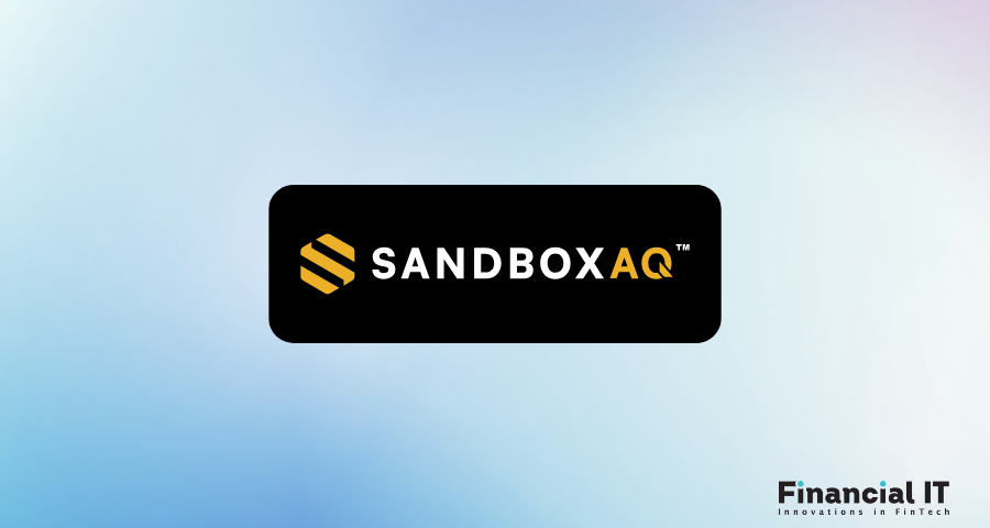 SandboxAQ Closes Series E Round with Expanded Investor Base