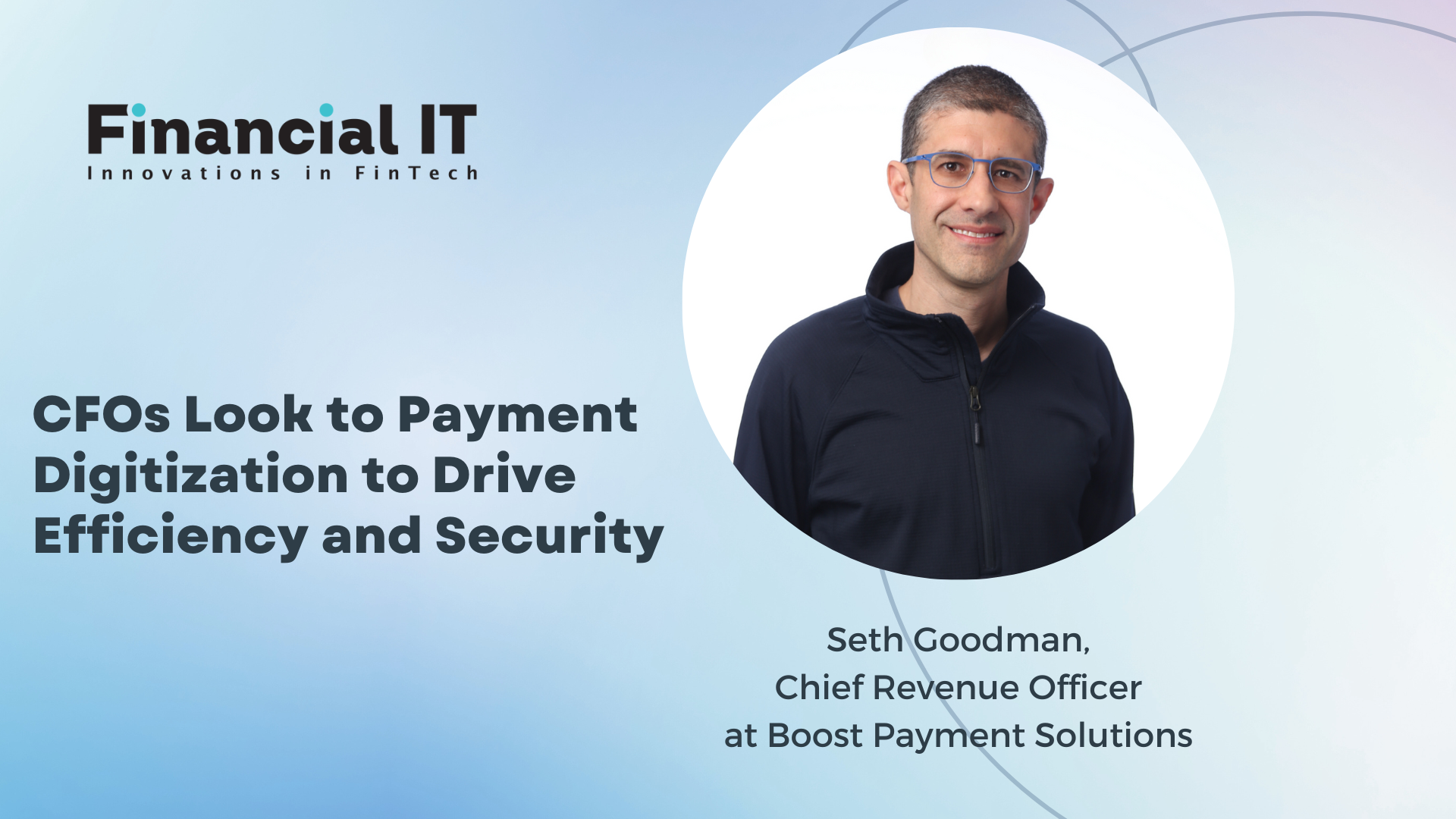 CFOs Look to Payment Digitization to Drive Efficiency and Security