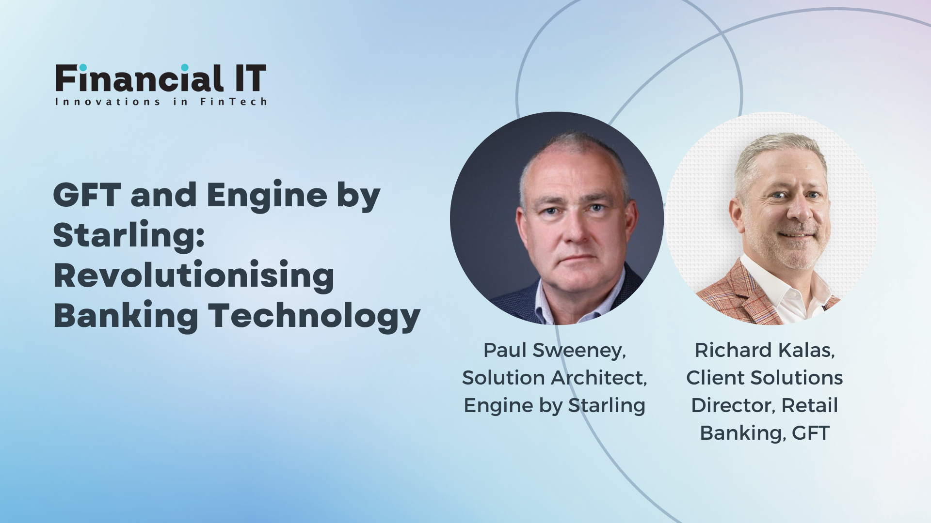 GFT and Engine by Starling: Revolutionising Banking Technology