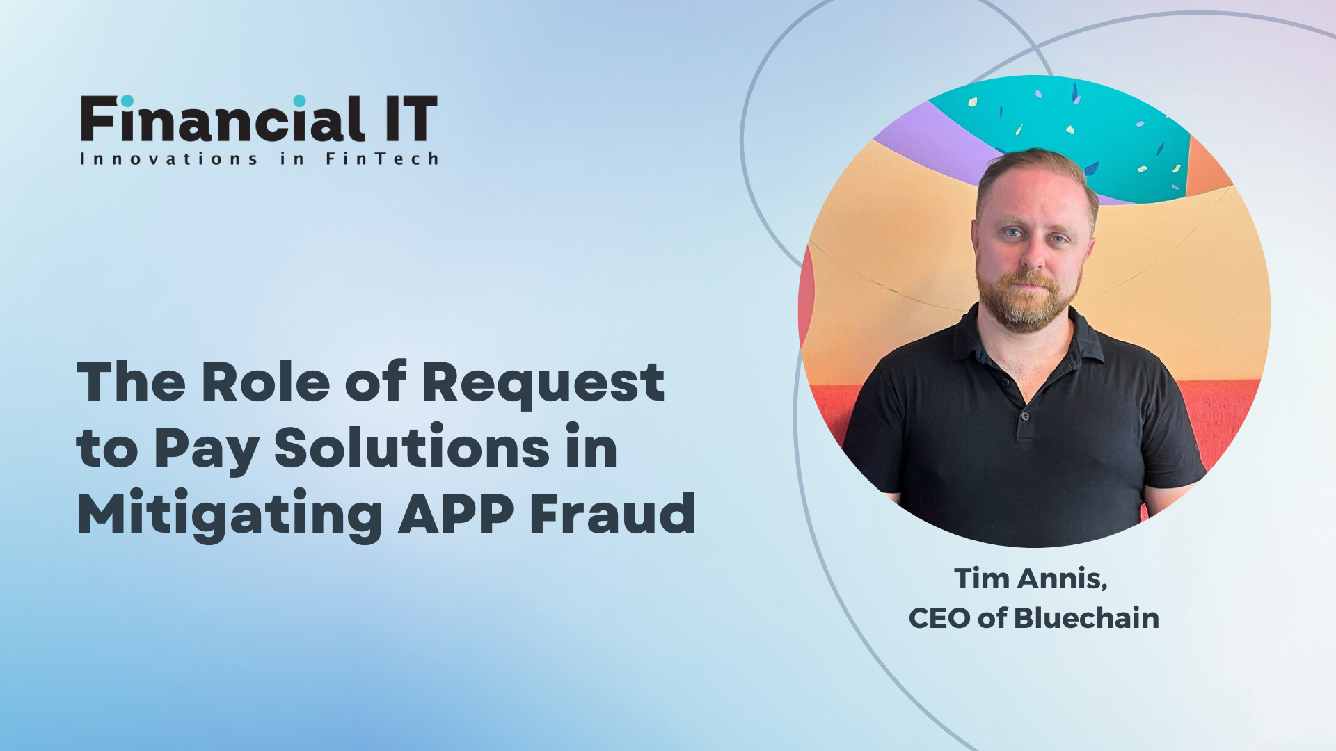 The Role of Request to Pay Solutions in Mitigating APP Fraud