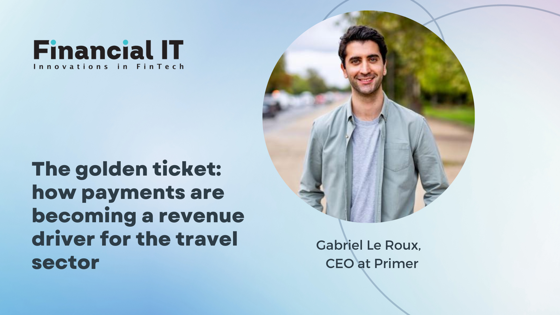 The Golden Ticket: How Payments are Becoming a Revenue Driver for the Travel Sector