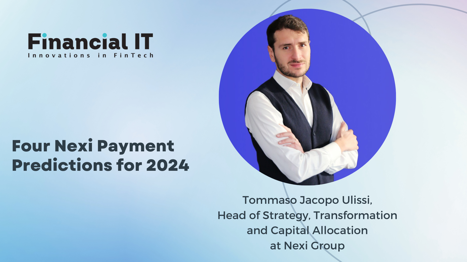 Four Nexi Payment Predictions for 2024