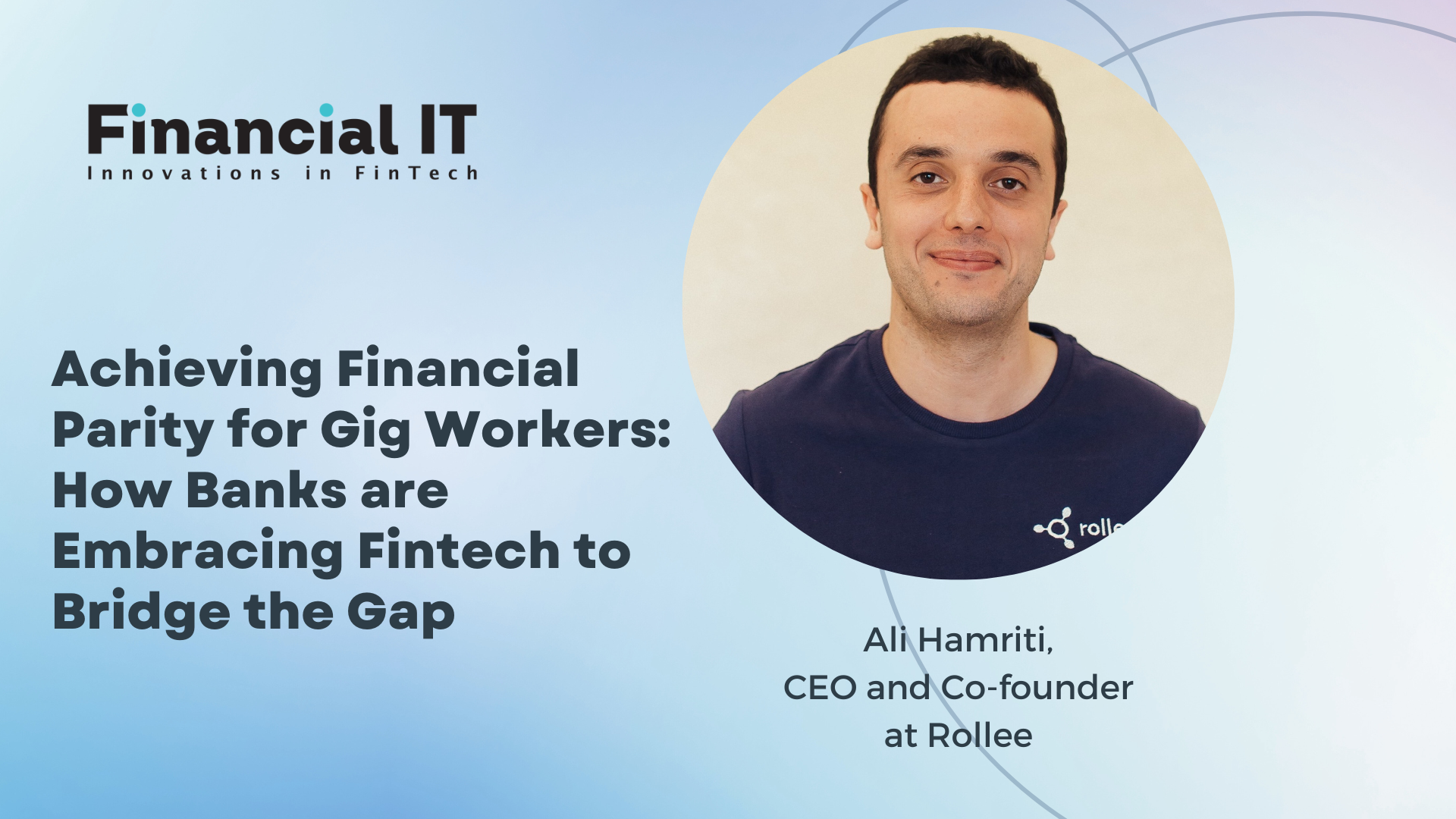 Achieving Financial Parity for Gig Workers: How Banks are Embracing Fintech to Bridge the Gap