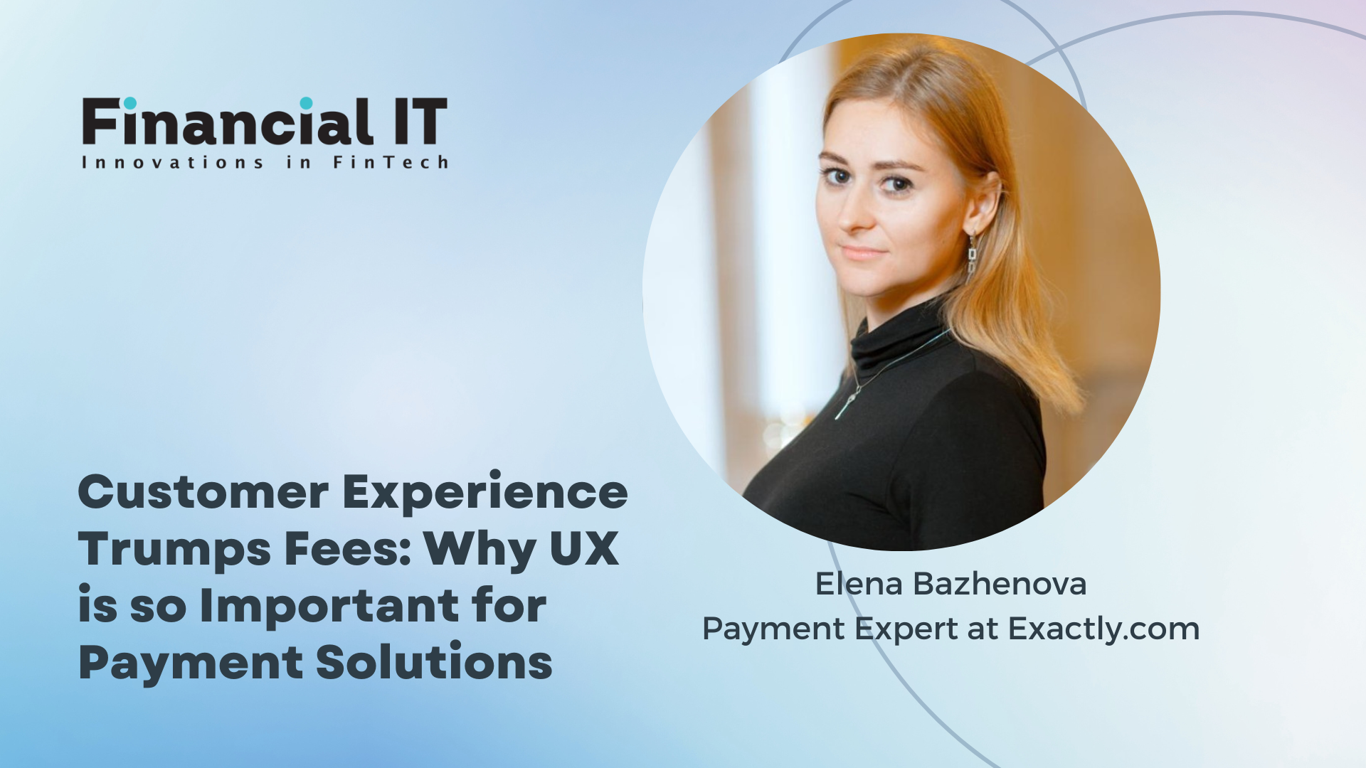 Customer Experience Trumps Fees: Why UX is so Important for Payment Solutions