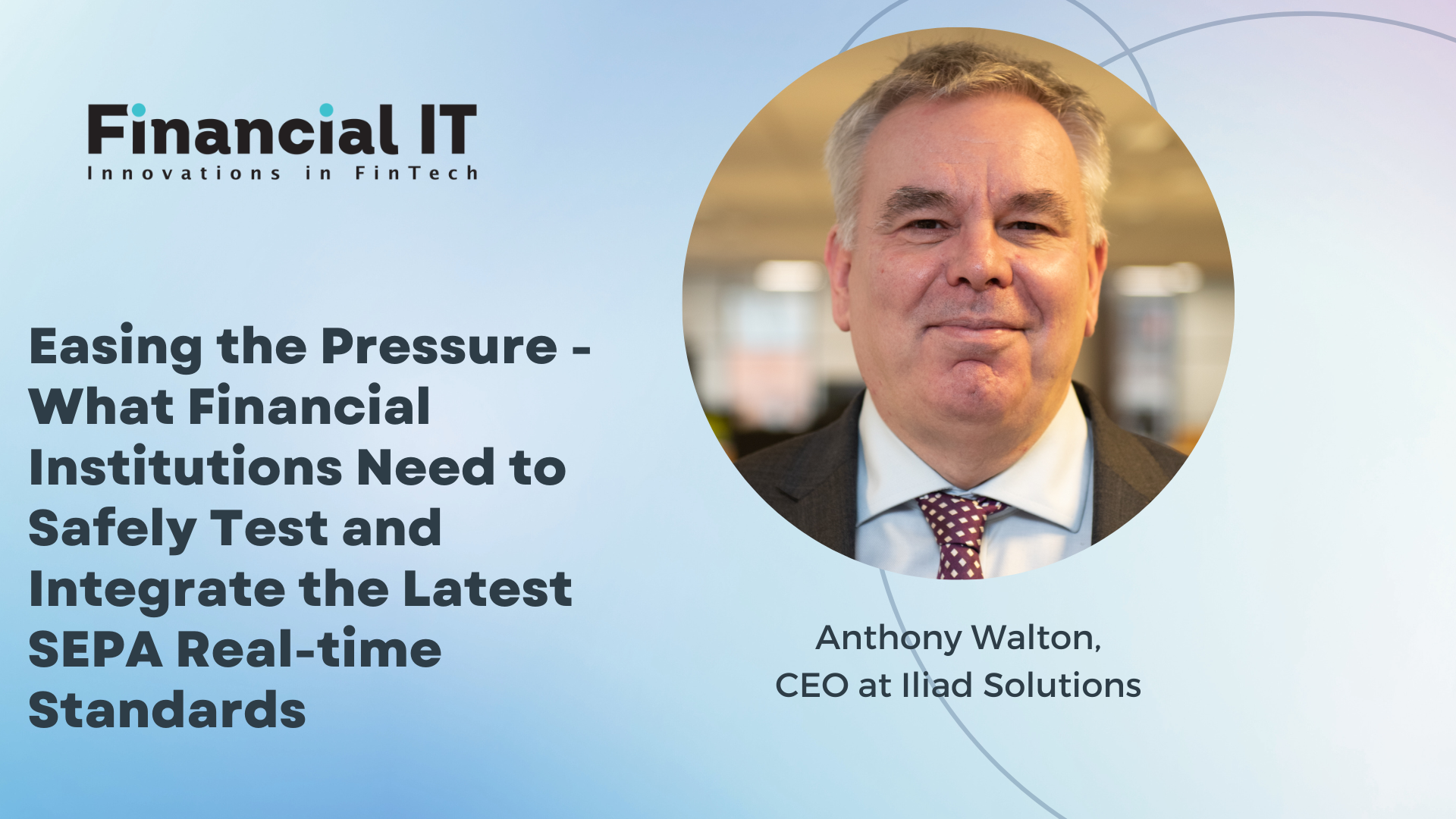 Easing the Pressure - What Financial Institutions Need to Safely Test and Integrate the Latest SEPA Real-time Standards 