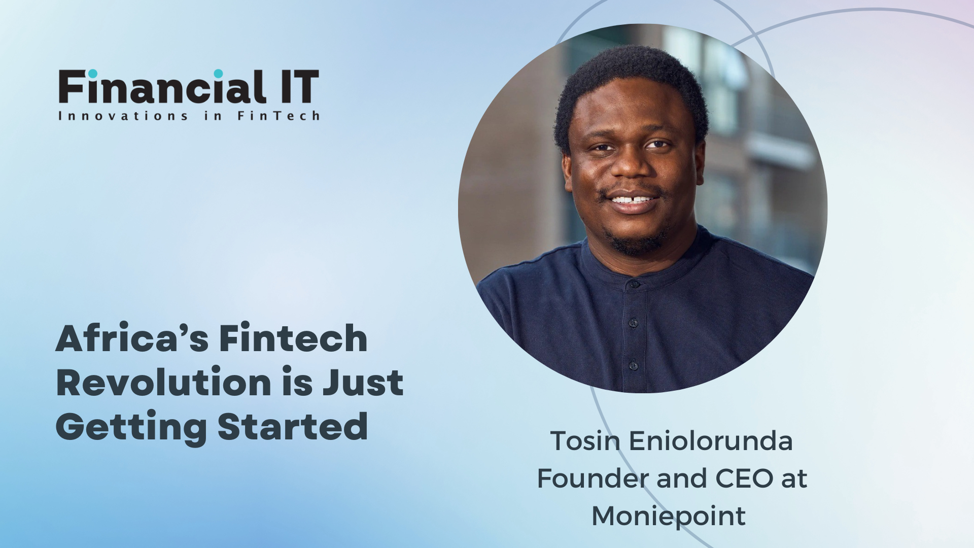 Africa’s Fintech Revolution is Just Getting Started