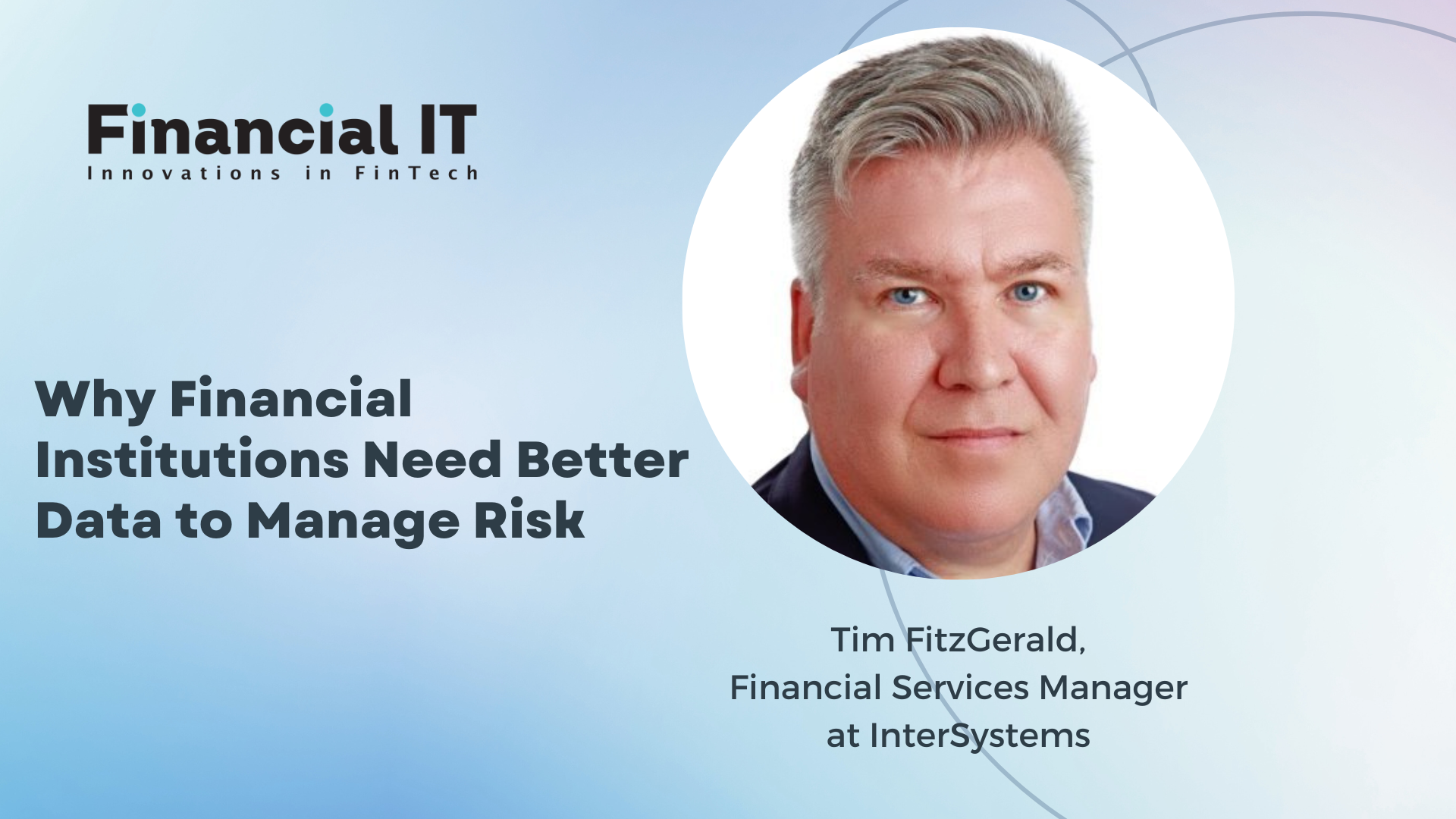 Why Financial Institutions Need Better Data to Manage Risk