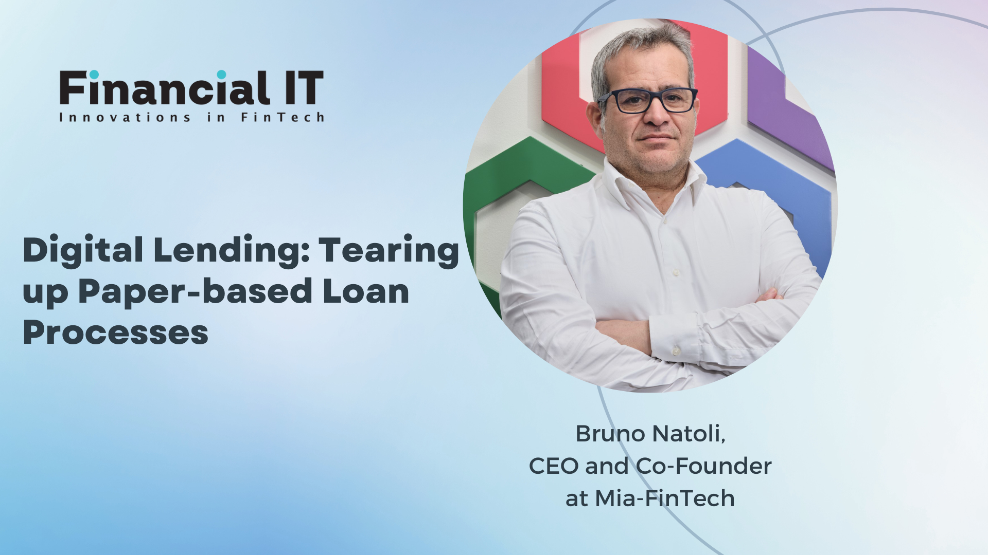 Digital Lending: Tearing up Paper-based Loan Processes 