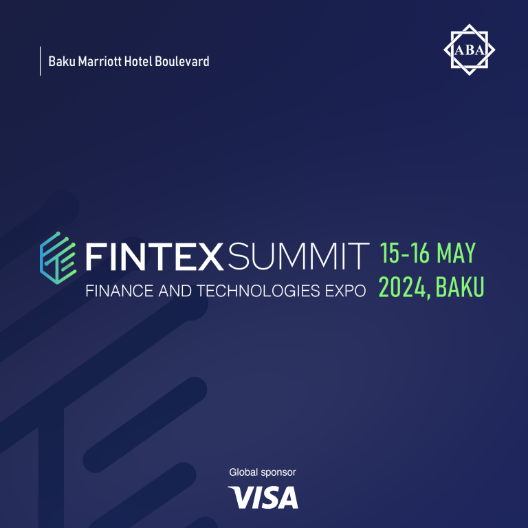 Fintex Summit 2024 - Finance and Technologies Expo will be Held in Baku