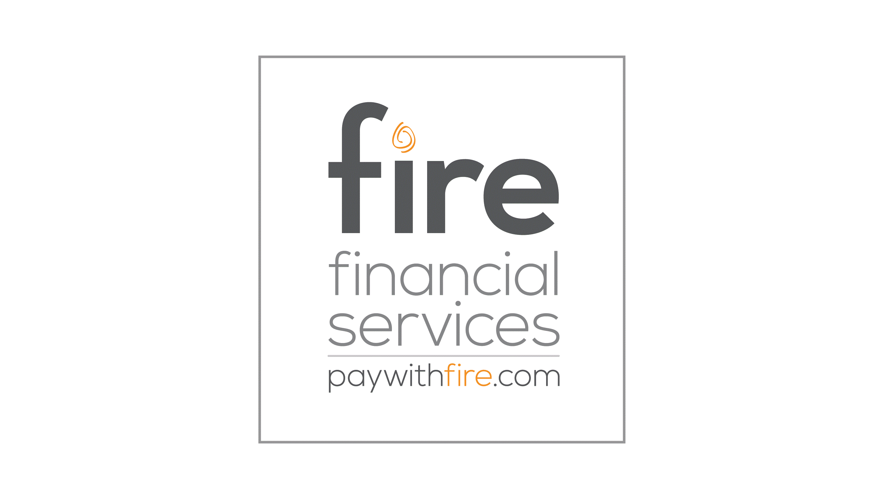 Fire Financial Services Gains Momentum on the Market
