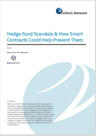 Hedge Fund Scandals & How Smart Contracts Could Help Prevent Them