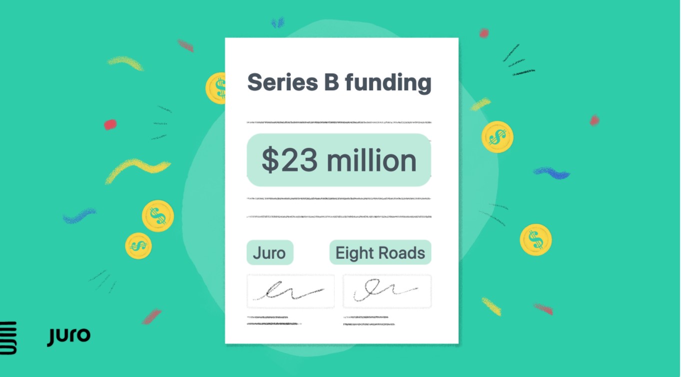 Juro Raises $23 Million in Series B Funding - What’s Next?