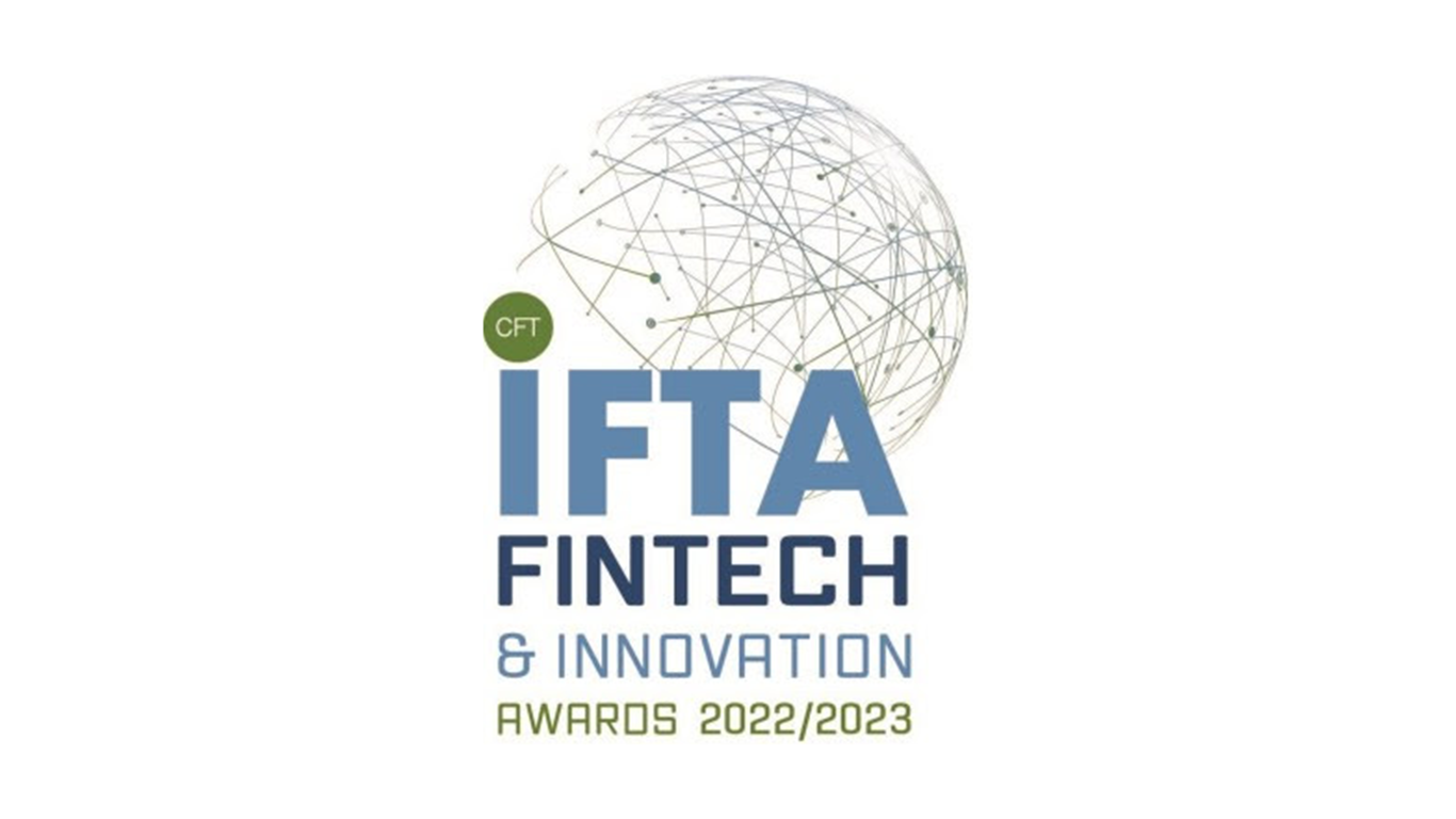 IFTA FinTech and Innovation Achievement Awards 2022/2023 Now Open for Applications Celebrates Ground-breaking Game-changers in FinTech Industry