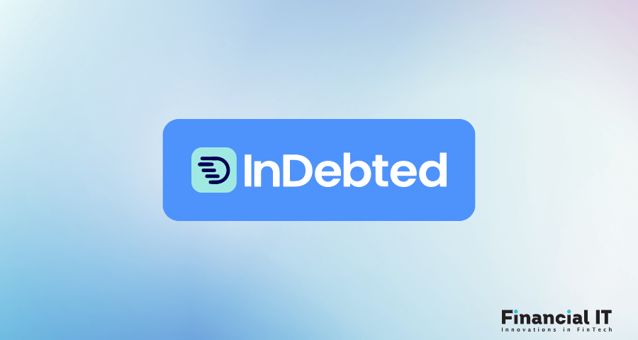 InDebted Secures $60 Million to Continue Transforming Global Debt Collection