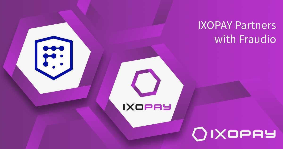 Fraudio and IXOPAY form a partnership.