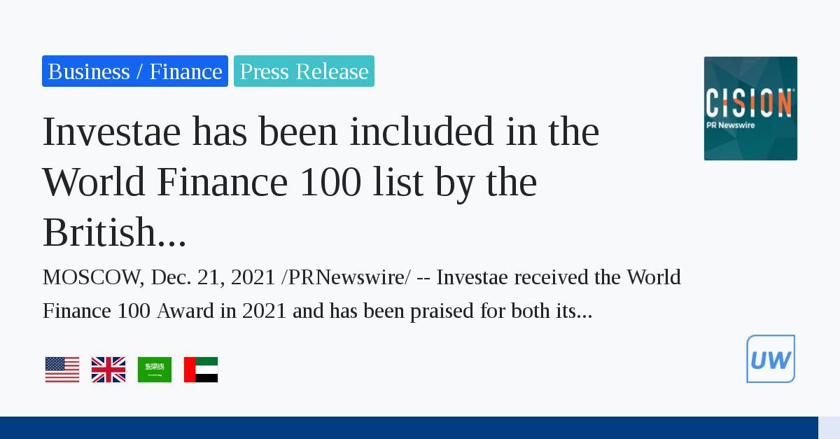 Investae Has Been Included in the World Finance 100 List by the British Magazine 'world Finance' 