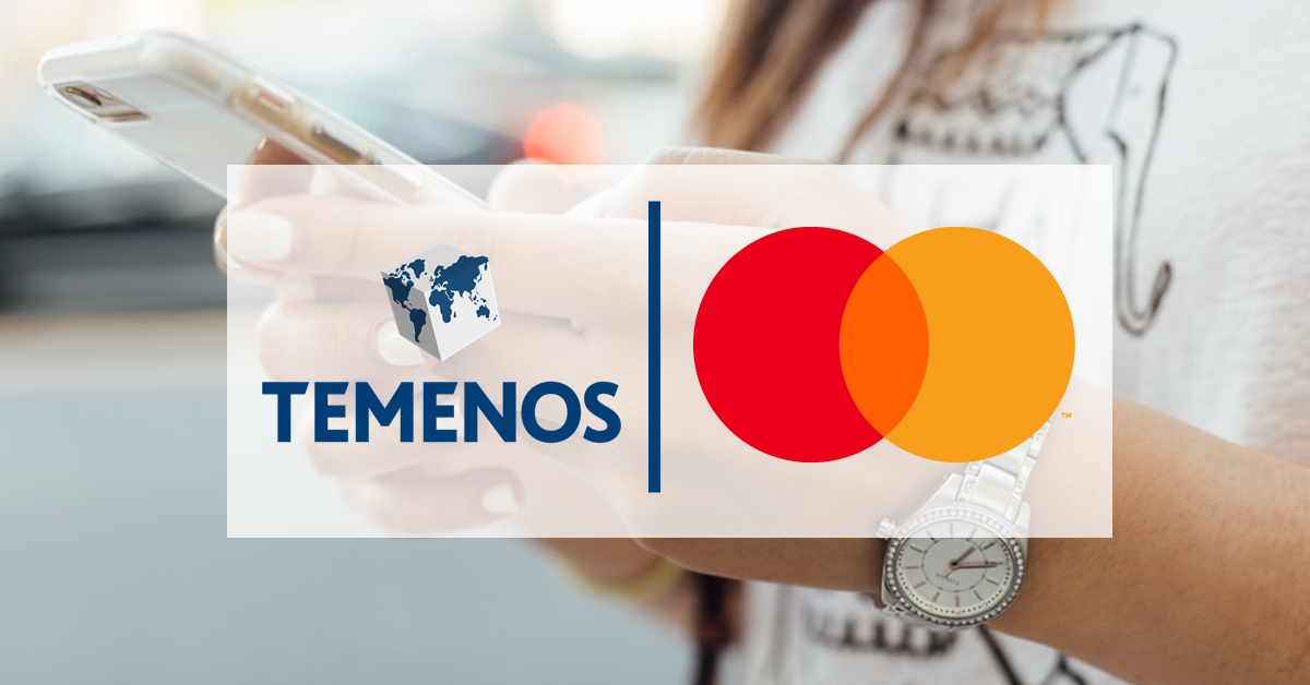 Temenos and Mastercard Join Forces to Accelerate the Adoption of Request to Pay