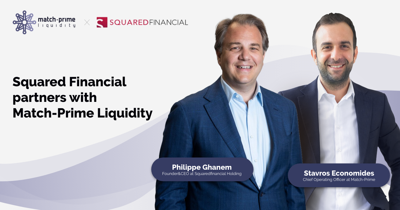 Match-Prime Liquidity Has Officially Announced a Strategic Alliance with SquaredFinancial