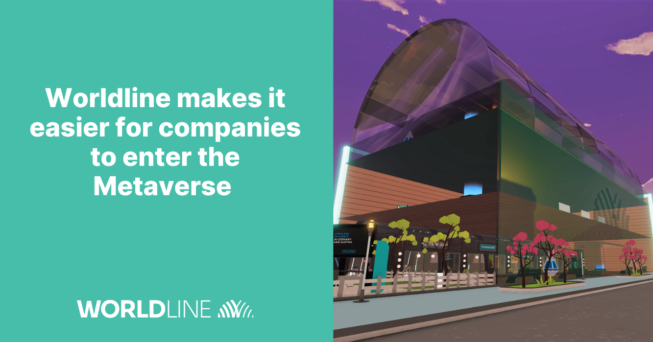 Worldline Makes it Easier for Companies to Enter the Metaverse