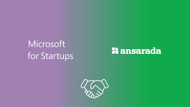 Microsoft for Startups and Ansarada Announce new Global Partnership