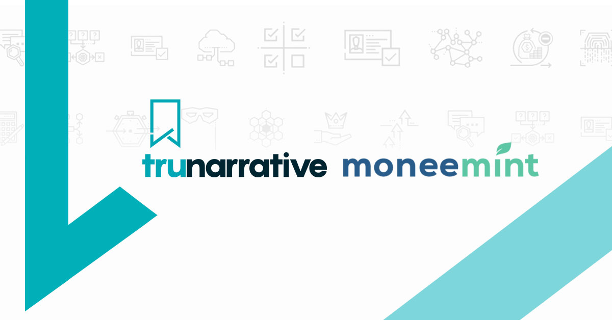 MoneeMint Chooses TruNarrative Platform for Onboarding and Transaction Monitoring