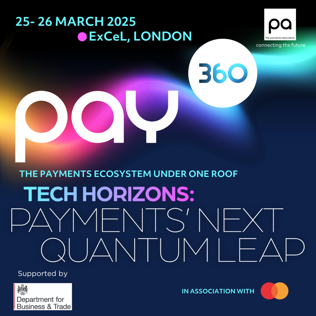 PAY360 2025: Shaping the Future of Payments