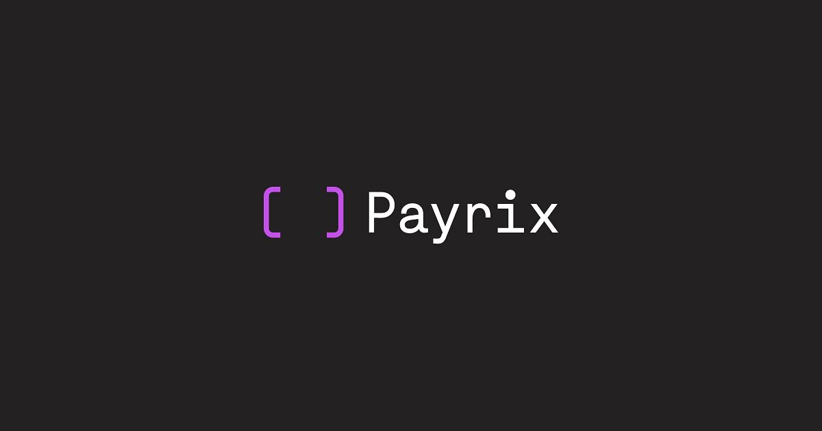 Payrix Acquired by FIS to Expand E-Commerce, Embedded Payments and Finance Experiences for SMB Merchants via Platforms