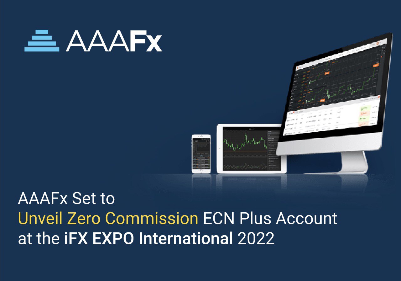  AAAFx Set to Unveil Zero Commission ECN Plus Account at the iFX EXPO International 2022