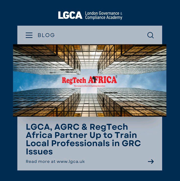 LGCA, AGRC & RegTech Africa Partner Up to Train Local Professionals in GRC Issues