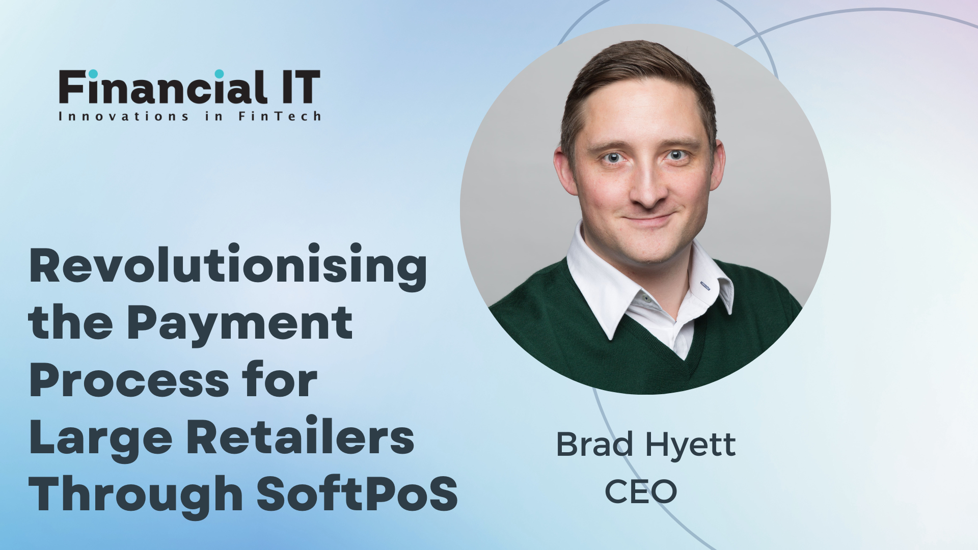 Revolutionising the Payment Process for Large Retailers Through SoftPoS