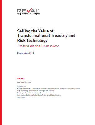 Selling the Value of Transformational Treasury and Risk Technology 