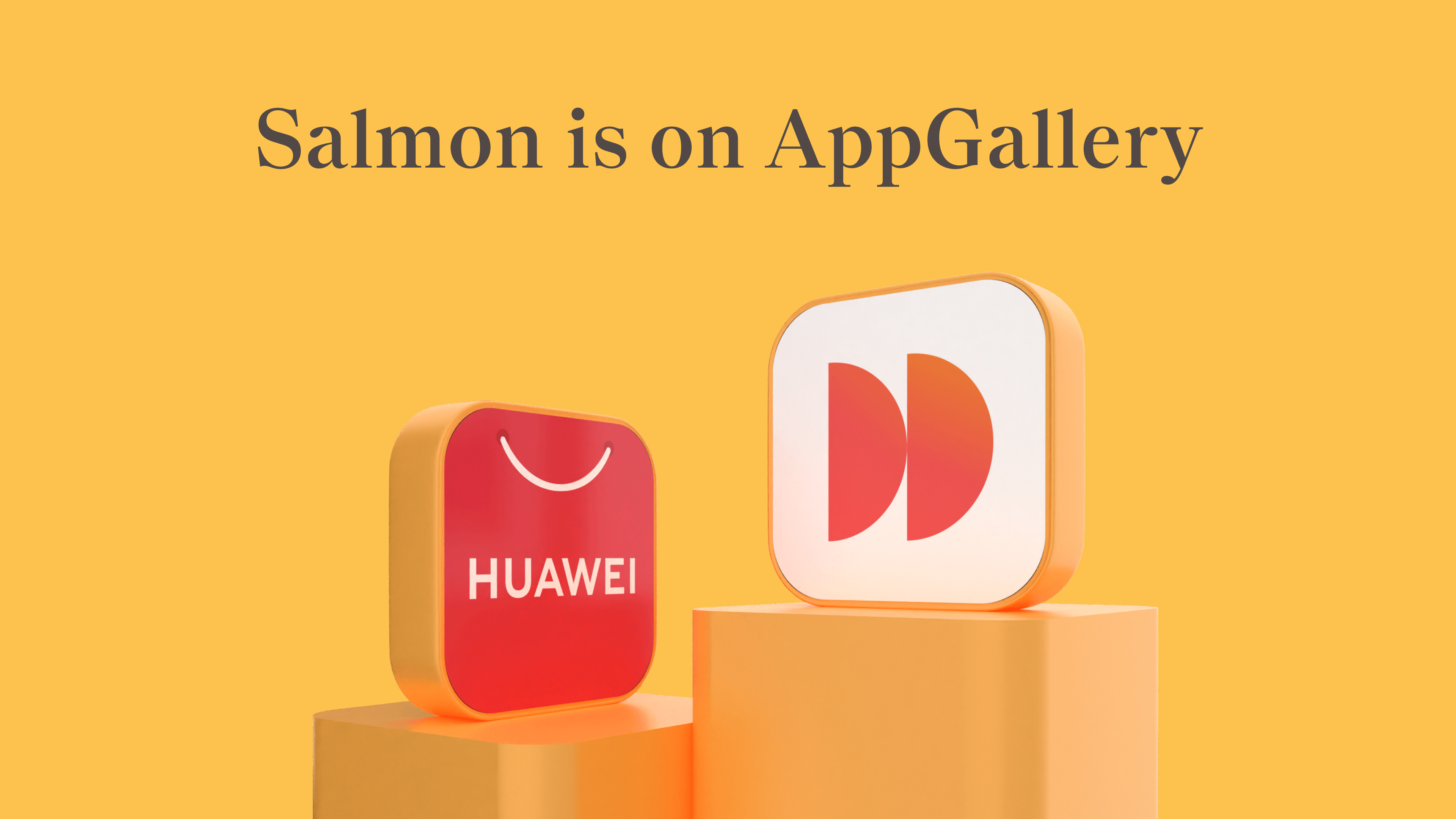 Salmon Launches Huawei App, Unlocking Access to 9 Million Potential New Users