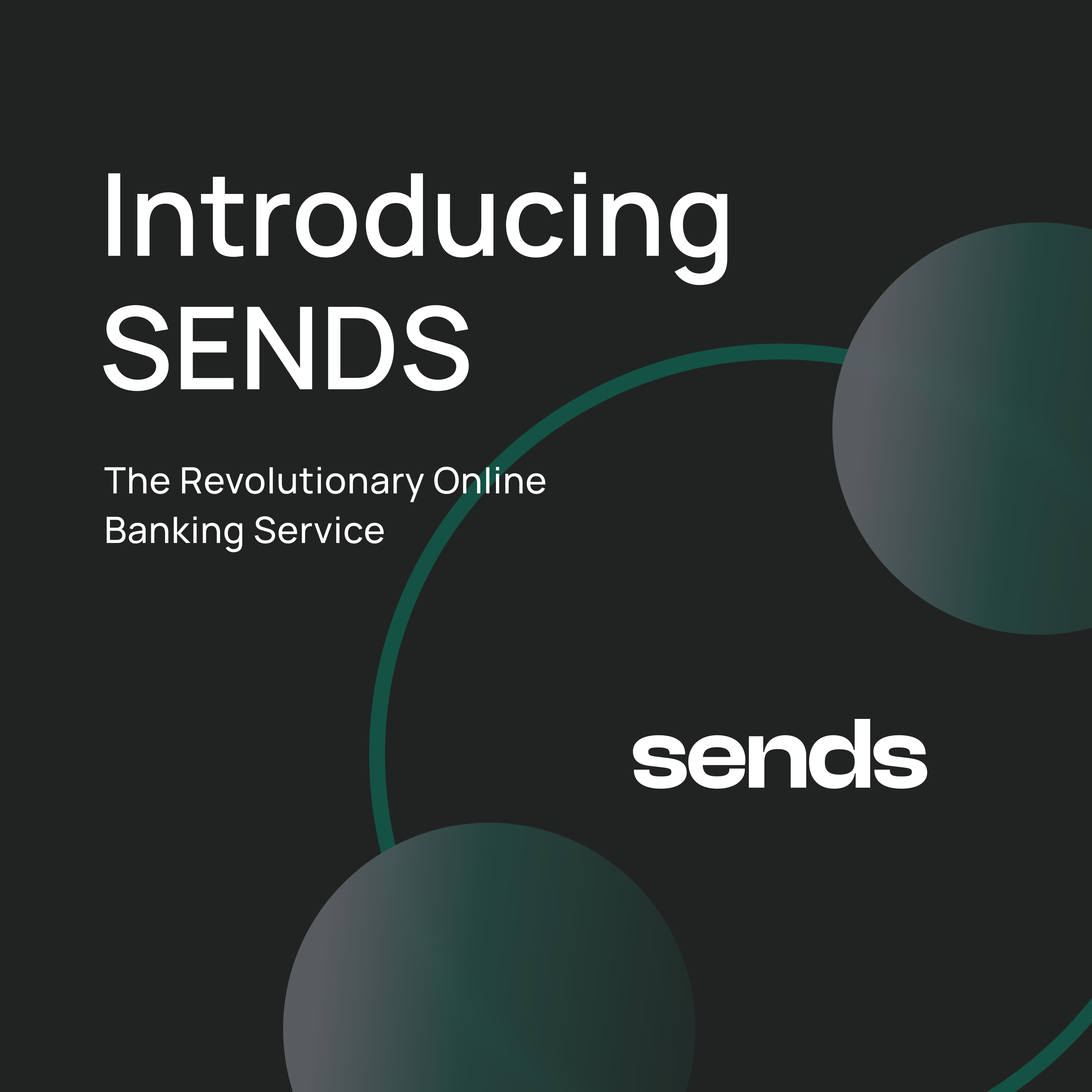 New Online Banking on the European Market — `Sends` Releases First Products 