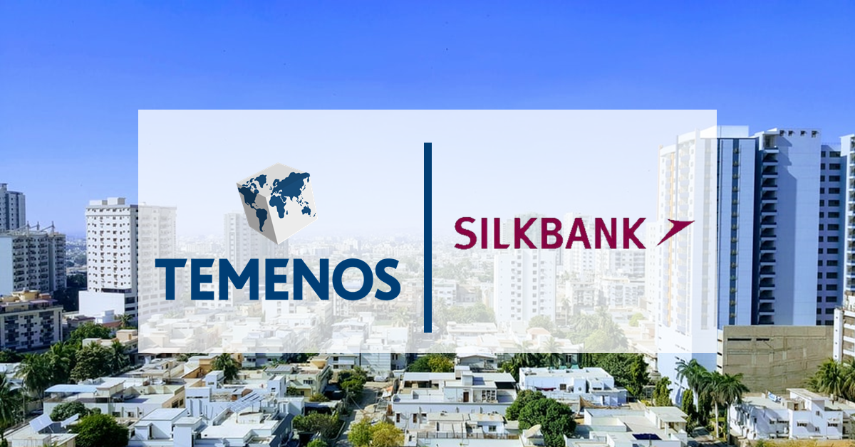 Silkbank Goes Live with Temenos Infinity to Supercharge Digital Banking in Pakistan