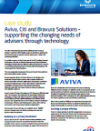 Aviva, Citi and Bravura Solutions - Supporting the Changing Needs of Advisers Through Technology