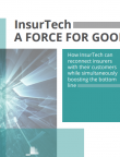 InsurTech A Force For Good