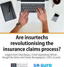 Are Insurtechs Revolutionising the Insurance Claims Process
