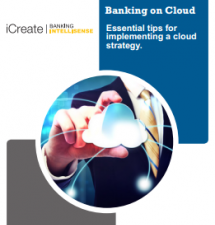 Banking on Cloud: Essential Tips for Implementing a Cloud Strategy 