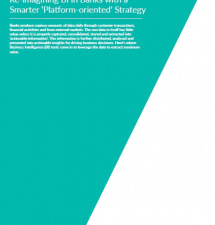 Re-imagining BI in Banks with a Smarter "Platform-oriented" Strategy