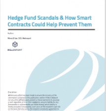 Hedge Fund Scandals & How Smart Contracts Could Help Prevent Them