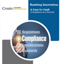 Banking Innovation: A Case for CaaS (Compliance as a service) 