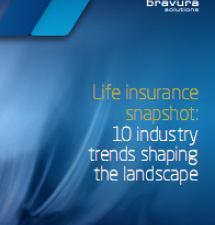 Life Insurance Snapshot: 10 Industry Trends Shaping The Landscape