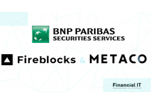 BNP Paribas Securities Services to Develop Digital Assets Custody Capabilities Through Partnerships with METACO and Fireblocks